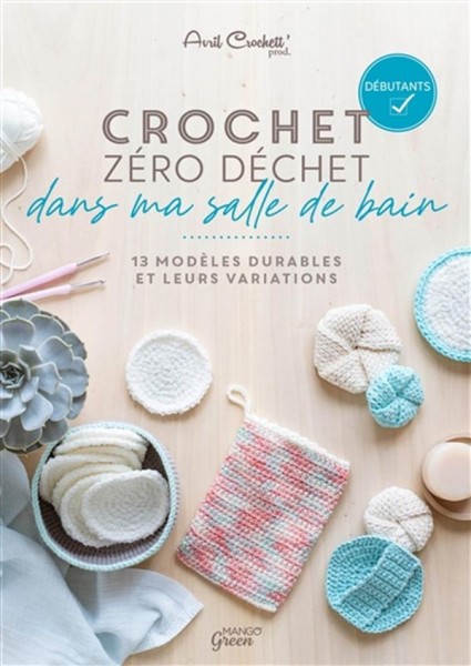 Image de Crochet zéro déchet dans ma salle de bain - 13 modèles durables et leurs variations