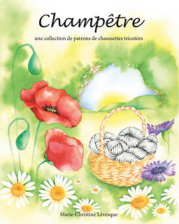 Image de Champêtre - Une collection de patrons de chaussettes tricotées par Marie-Christine Lévesque