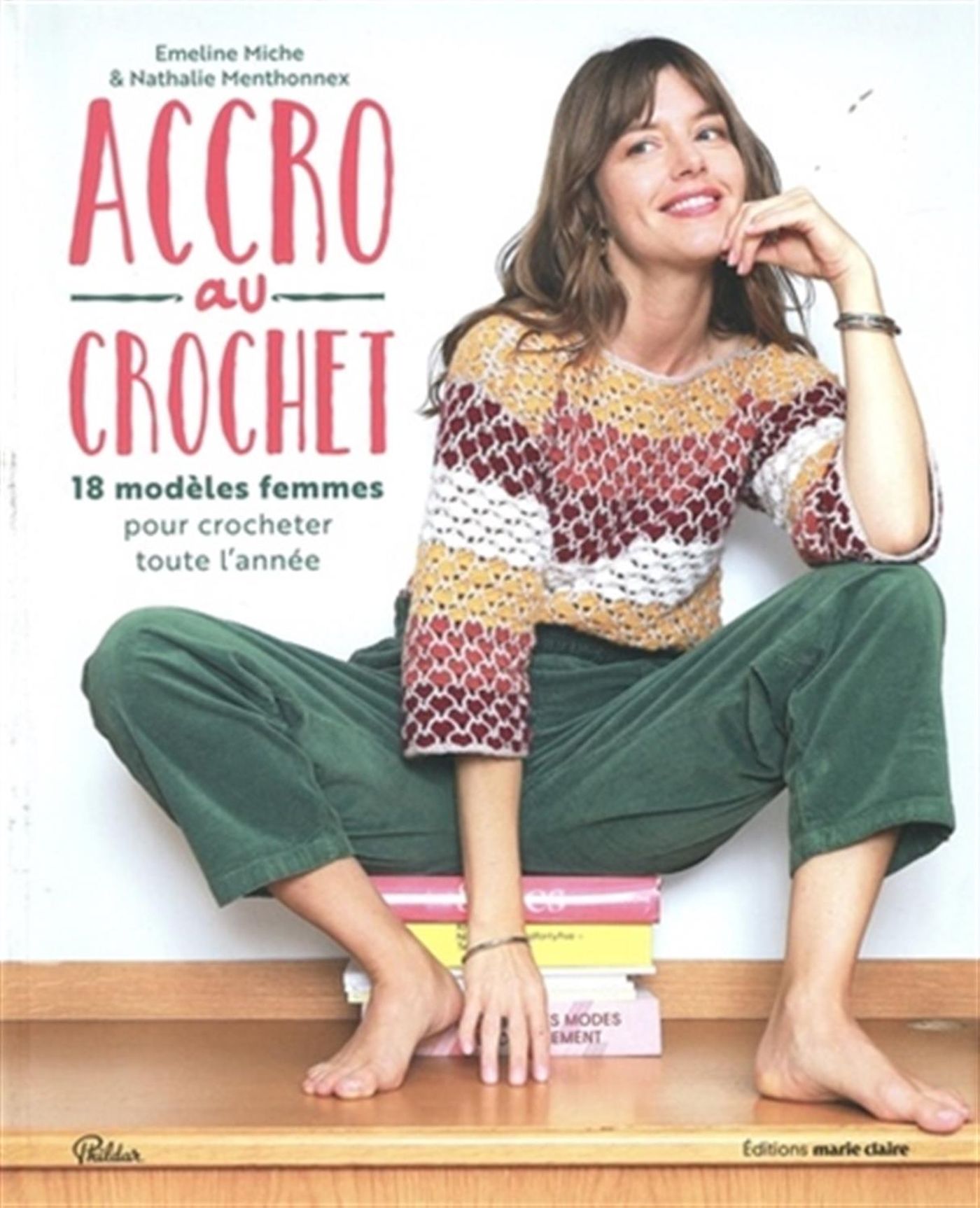 Image de Accro au crochet - 18 modèles femmes pour crocheter toute l'année